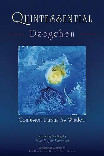 Quintessential Dzogchen cover