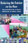 Reducing the Burden on the Poor – Household Costs of Basic Education in Gansu, China cover