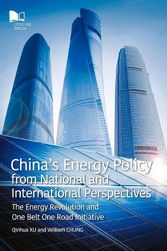 China's Energy Policy from National and International Perspectives cover