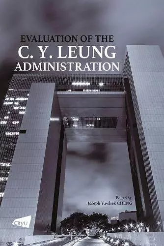 Evaluation of the C. Y. Leung Administration cover