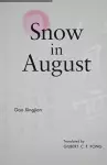 Snow in August cover