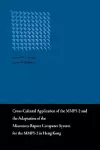 Cross-Cultural Application of the MMPI-2 and the Adaptation of the Minnesota Report Computer System in Hong Kong cover