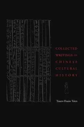 Collected Writings on Chinese Cultural History cover