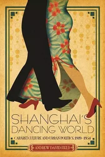 Shanghai's Dancing World cover