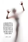 Anorexia Nervosa and Family Therapy in a Chinese Context cover