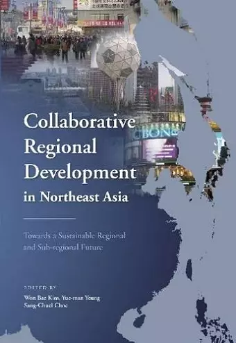 Collaborative Regional Development in Northeast Asia cover