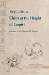 Real Life in China at the Height of Empire – Revealed by the Ghosts of Ji Xiaolan cover