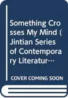 Something Crosses My Mind cover