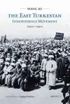 The East Turkestan Independence Movement, 1930s to 1940s cover