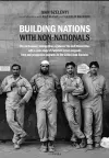 Building Nations with Non-nationals cover