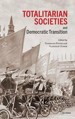 Totalitarian Societies and Democratic Transition cover