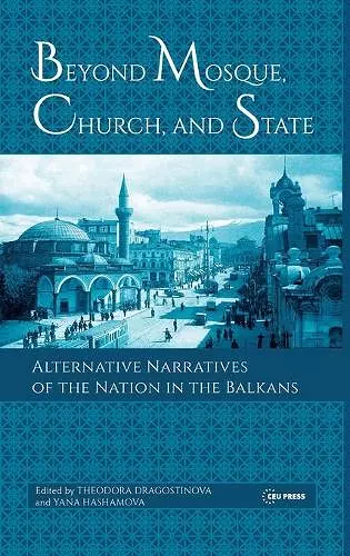 Beyond Mosque, Church, and State cover