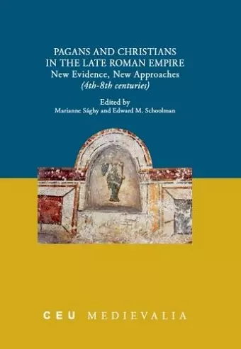 Pagans and Christians in the Late Roman Empire cover