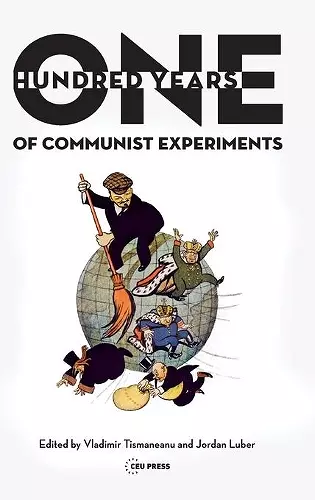 One Hundred Years of Communist Experiments cover