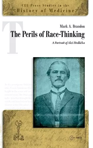 The Perils of Race-Thinking cover