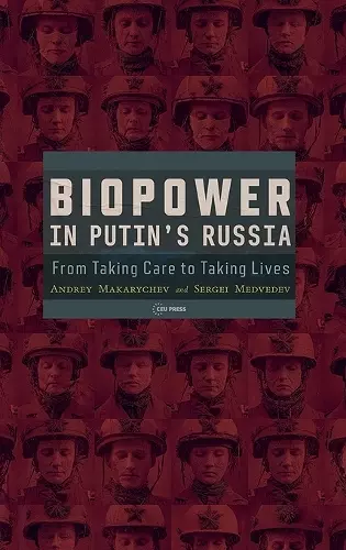 Biopower in Putin’s Russia cover