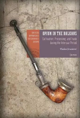 Opium in the Balkans cover