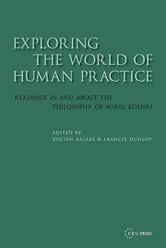 Exploring the World of Human Practice cover