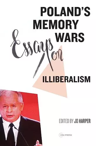 Poland's Memory Wars cover