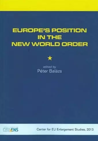 Europe'S Position in the New World Order cover