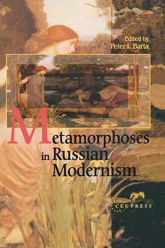 Metamorphosis in Russian Modernism cover