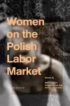 Women on the Polish Labor Market cover