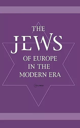 The Jews of Europe in the Modern Era cover