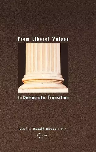 From Liberal Values to Democratic Transition cover