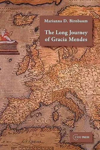 The Long Journey of Gracia Mendes cover