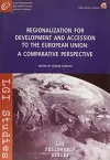 Regionalisation for Development and Accession to the European Union cover