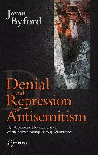 Denial and Repression of Anti-Semitism cover