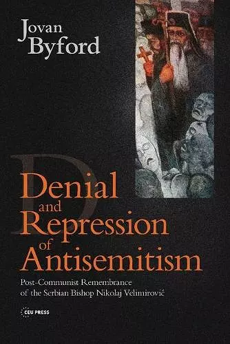 Denial and Repression of Anti-Semitism cover