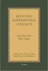 Resolving International Conflicts cover