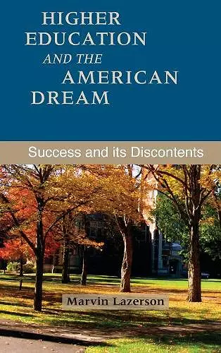 Higher Education and the American Dream cover