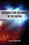 Resurrection (Qiyamah) in the Qur'an cover