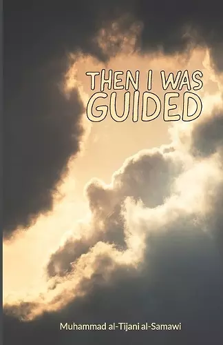 Then I Was Guided cover