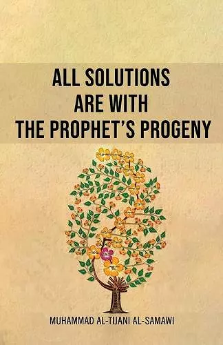 All Solutions Are With The Prophet's Progeny cover