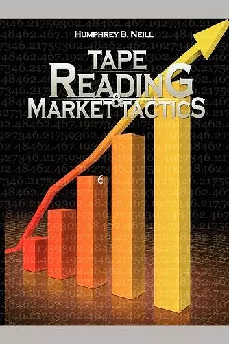 Tape Reading & Market Tactics cover