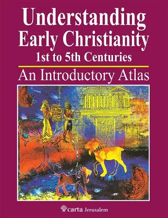 Understanding Early Christianity-1st to 5th Centuries cover