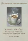 A Storm in a Tea-Cup cover