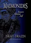 Maimonides -- Reason Above All cover