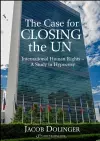 Case for Closing the U.N. cover