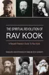 Spiritual Revolution of Rav Kook cover