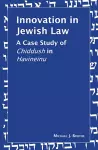 Innovation in Jewish Law cover
