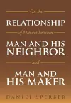 On the Relationship of Mitzvot Between Man and His Neighbor and Man and His Maker cover