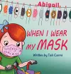 When I Wear My Mask cover