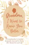 Grandma, I Want to Know You Better cover