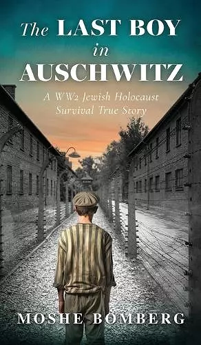 The Last Boy in Auschwitz cover