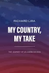 My Country, My Take, The Journey of an American Son cover