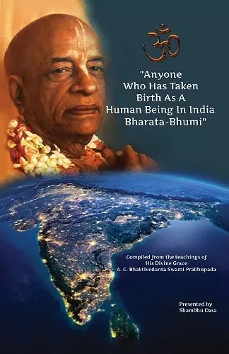 Anyone Who Has Taken Birth As A Human Being In India Bharata-Bhumi cover